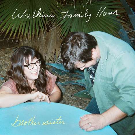 Watkins Family Hour: Brother Sister, LP
