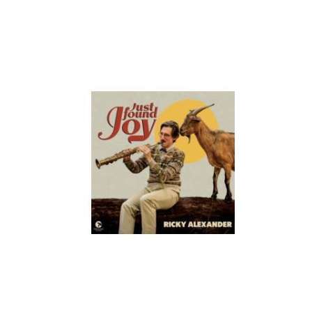 Ricky Alexander: Just Found Joy, CD