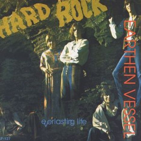 Earthen Vessel: Hard Rock - Everlasting, CD