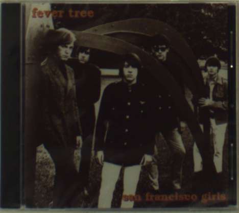 Fever Tree: San Francisco Girls, CD
