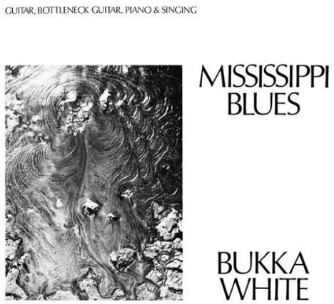 Bukka White: Mississippi Blues (180g), LP