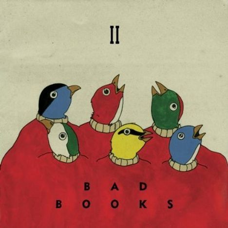 Bad Books: II, CD