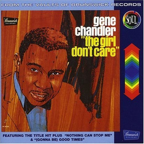 Gene Chandler: Girl Dont Care, CD