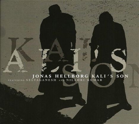 Jonas Hellborg: Kali’s Son, CD