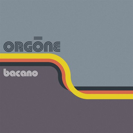 Orgone: Bacano (Limited Indie Edition) (Creamsicle Vinyl), 2 LPs