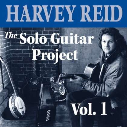 Harvey Reid: The Solo Guitar Project Vol.1, CD