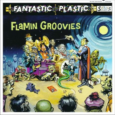The Flamin' Groovies: Fantastic Plastic, LP