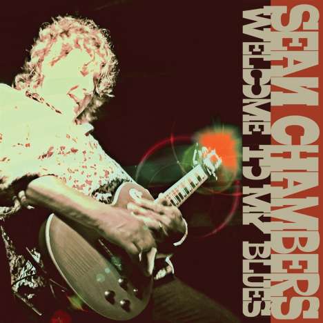 Sean Chambers: Welcome To My Blues, CD