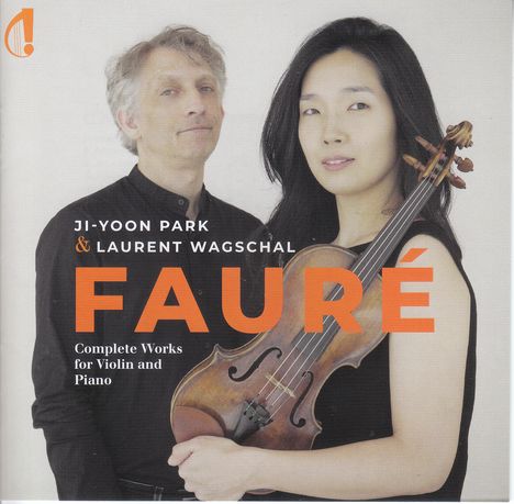 Gabriel Faure (1845-1924): Sonaten für Violine &amp; Klavier Nr.1 &amp; 2, CD