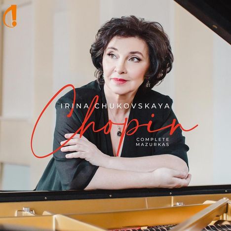 IRINA CHUKOVSKAYA, Chopin, Complete Mazurkas. Eine Frau lehnt entspannt an einem Flügel. Oben links ein rotes Logo.