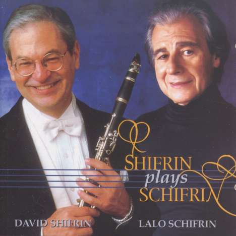Lalo Schifrin (geb. 1932): Shifrin plays Schifrin, CD