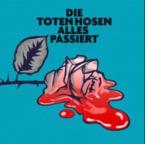 Die Toten Hosen: Alles passiert (Limited-Numbered-Edition), Single 7"