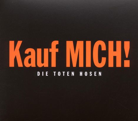 Die Toten Hosen: Kauf mich! (Deluxe Edition), CD