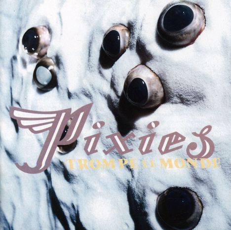 Pixies: Trompe La Monde, CD