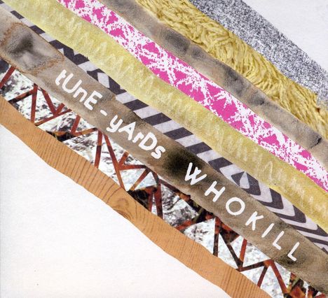 Tune-Yards: Who Kill, CD