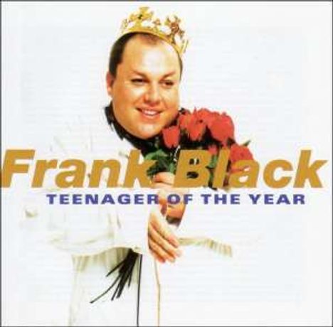 Frank Black (Black Francis): Teenager Of The Year, 2 LPs