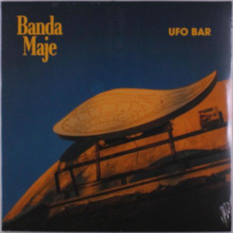 Banda Maje: Ufo Bar, LP