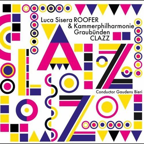 Luca Sisera: Clazz, CD