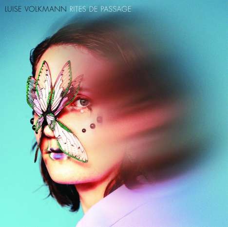 Luise Volkmann (geb. 1992): Rites De Passage, LP