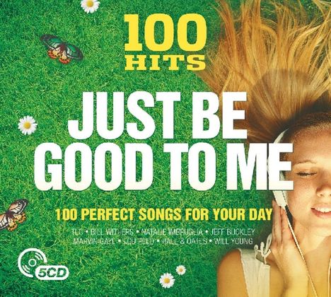 100 Hits Just Be Good To Me, 5 CDs