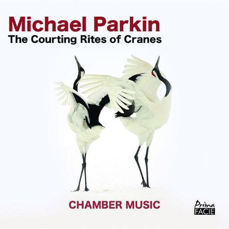Michael Parkin (geb. 1949): Kammermusik, CD