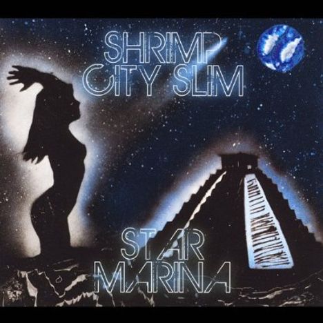 Shrimp City Slim: Star Marina, CD