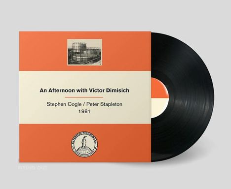 "An Afternoon with Victor Dimisich" von Stephen Cogle/Peter Stapleton, 1981. Schallplatte mit orange-beigem Cover.
