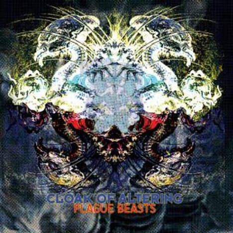 Cloak Of Altering: Plague Beasts, CD