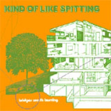 Kind Of Like Spitting: Bridges Worth Burning, LP