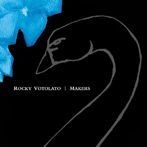 Rocky Votolato: Makers (10th Anniversary) (remastered) (180g), LP