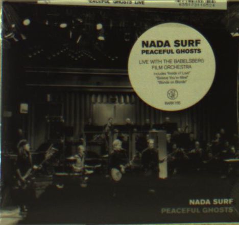 Nada Surf: Peaceful Ghosts: Live, CD