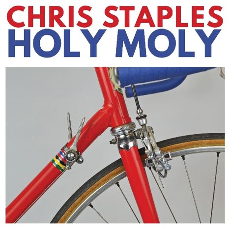 Chris Staples: Holy Moly, CD