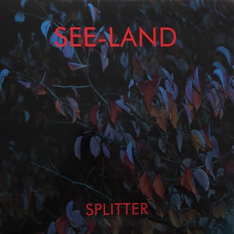 See-Land: Splitter, LP