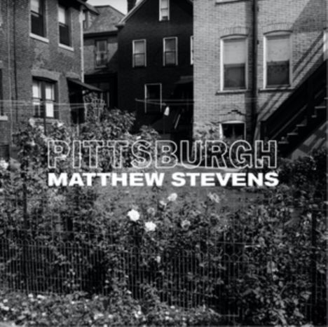 Matthew Stevens: Pittsburgh, CD