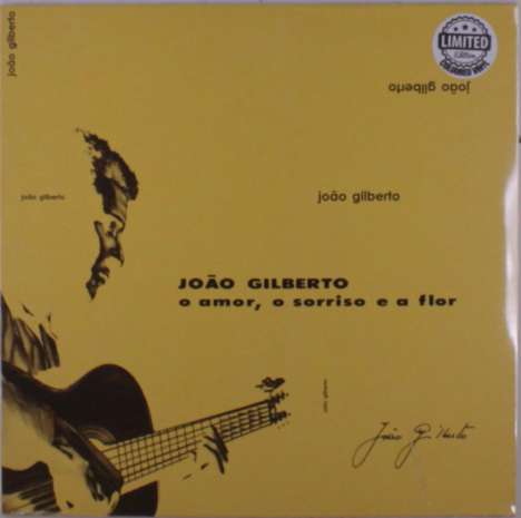 João Gilberto (1931-2019): O Amor, O Sorriso E A Flor (Limited Edition) (Green Translucent Vinyl), LP