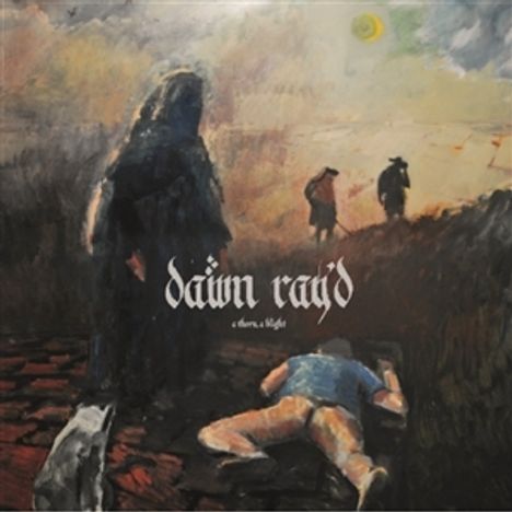 Dawn Ray'd: A Thorn, A Blight (Reissue) (Limited Edition) (White Vinyl), LP