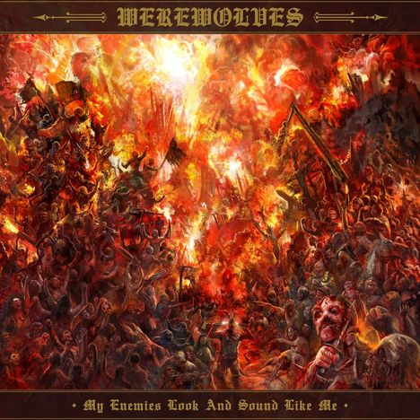 Werewolves: My Enemies Look And Sound Like Me, CD