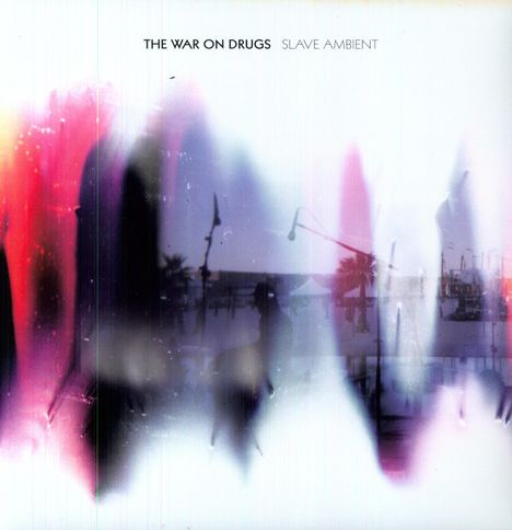 The War On Drugs: Slave Ambient (45 RPM), 2 LPs