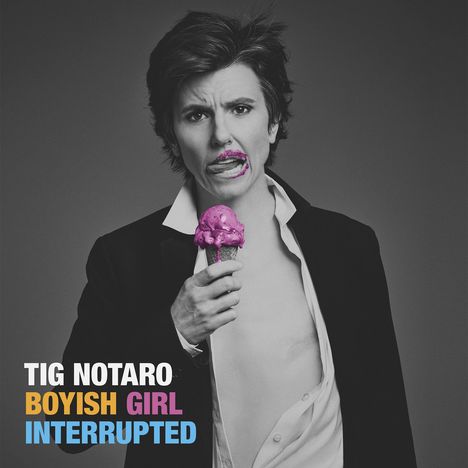Tig Notaro: Boyish Girl Interrupted, CD