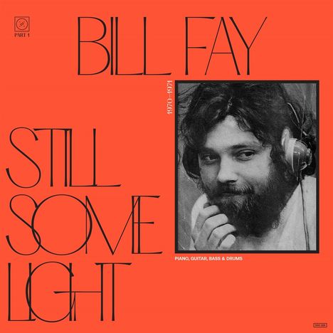 Bill Fay: Still Some Light: Part 1, CD