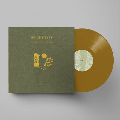 Bright Eyes: I'm Wide Awake, It's Morning: A Companion (Limited Indie Edition) (Opaque Gold Vinyl), LP