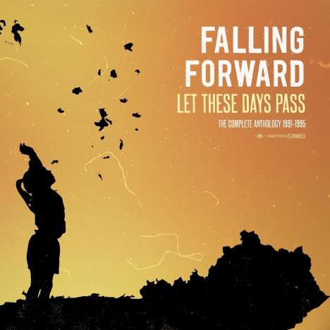 Falling Forward: Let These Days Pass: The Complete Anthology (remastered), LP