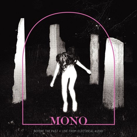 Mono (Japan): Before The Past - Live From Electrical Audio, LP