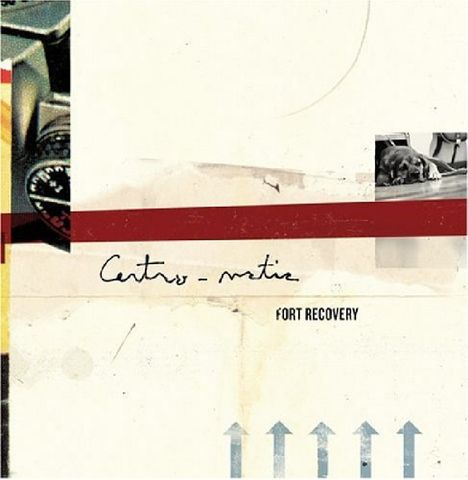 Centro-Matic: Fort Recovery, CD