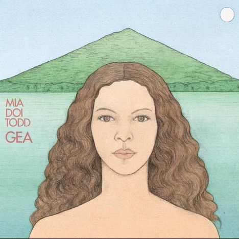 Mia Doi Todd: Gea, CD