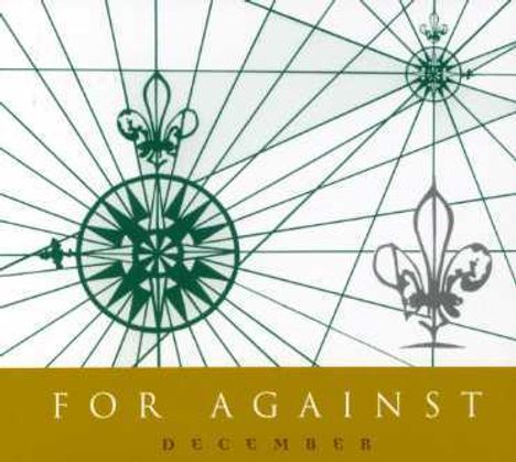 For Against: December, CD