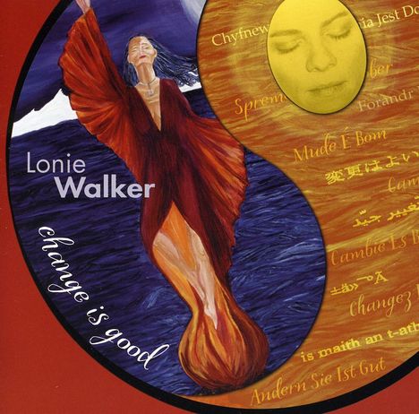Lonie Walker: Change Is Good, CD