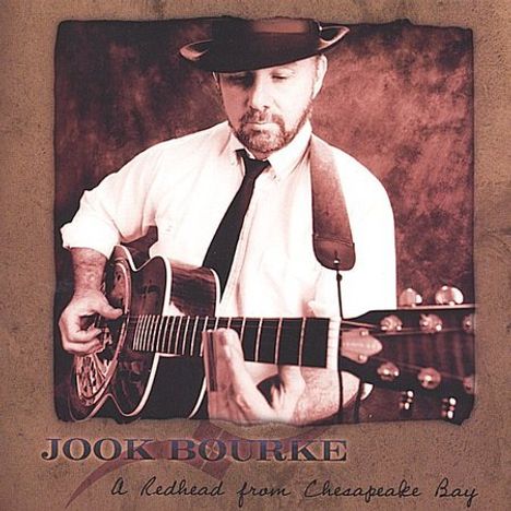 Jook Bourke: Redhead From Chesapeake Bay, CD