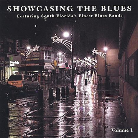 Best Of South Fl. Blues Bands: Vol. 1-Showcasing The Blues, CD