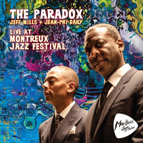 The Paradox (Jean-Phil Dary &amp; Jeff Mills): Live At Montreux Jazz Festival 2021, CD